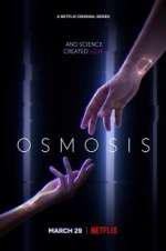 Watch Osmosis Gomovies