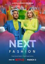Watch Next in Fashion Gomovies