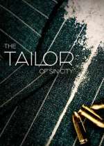 Watch The Tailor of Sin City Gomovies