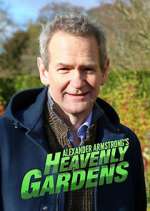 Watch Heavenly Gardens with Alexander Armstrong Gomovies