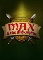 Watch Max & the Midknights Gomovies