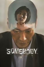 Watch Somebody Gomovies
