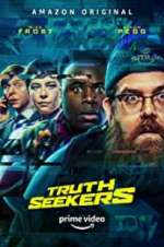 Watch Truth Seekers Gomovies