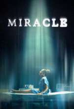 Watch Miracle Gomovies