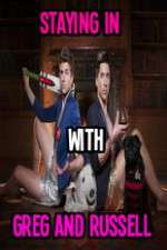 Watch Staying In With Greg And Russell Gomovies