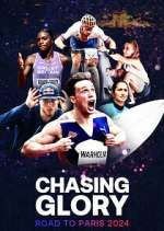 Watch Chasing Glory: Road to Paris 2024 Gomovies
