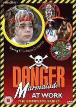 Watch Danger: Marmalade at Work Gomovies