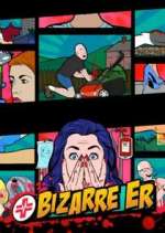Watch Bizarre ER Gomovies