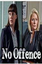 Watch No Offence Gomovies
