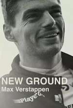 Watch Max Verstappen - New Ground Gomovies