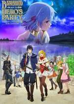 Watch Banished from the Heroes' Party, I Decided to Live a Quiet Life in the Countryside Gomovies