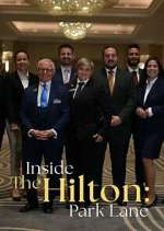 Watch Inside The Hilton: Park Lane Gomovies