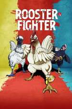Watch Rooster Fighter Gomovies