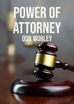 Watch Power of Attorney: Don Worley Gomovies