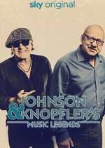 Watch Johnson & Knopfler's Music Legends Gomovies