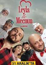 Watch Leyla ile Mecnun Gomovies