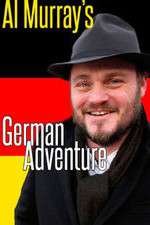 Watch Al Murray's German Adventure Gomovies