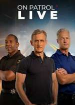on patrol: live season 4 episode 31 tv poster