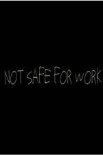 Watch Not Safe for Work (2015) Gomovies