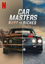 Watch Car Masters: Rust to Riches Gomovies