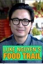 Watch Luke Nguyen's Food Trail Gomovies