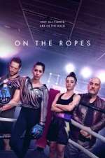 Watch On the Ropes Gomovies