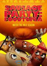 Watch Sausage Party: Foodtopia Gomovies