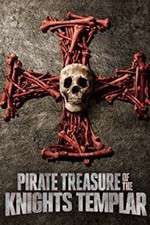 Watch Pirate Treasure of the Knight's Templar Gomovies