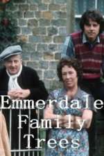 Watch Emmerdale Family Trees Gomovies