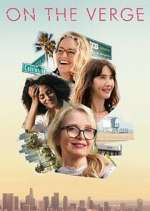Watch On the Verge Gomovies