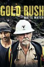 Watch Gold Rush: White Water Gomovies