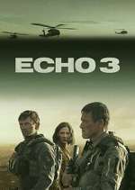 Watch Echo 3 Gomovies