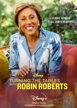 Watch Turning the Tables with Robin Roberts Gomovies