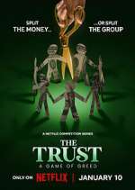 Watch The Trust: A Game of Greed Gomovies