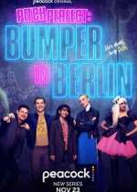 Watch Pitch Perfect: Bumper in Berlin Gomovies