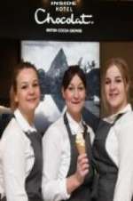 Watch Chocolate Dreams: Inside Hotel Chocolat Gomovies