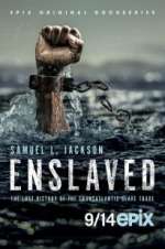 Watch Enslaved Gomovies