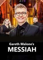 Watch Gareth Malone\'s Messiah Gomovies
