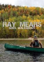 Watch Ray Mears Goes Walkabout Gomovies