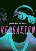 Watch Reggaeton: The Sound that Conquered the World Gomovies