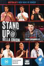 Watch Stand Up At Bella Union Gomovies