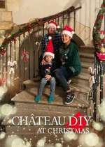 Watch Château DIY at Christmas Gomovies