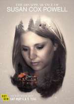 Watch The Disappearance of Susan Cox Powell Gomovies