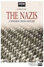 Watch The Nazis A Warning from History Gomovies