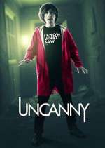 Watch Uncanny Gomovies