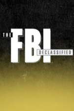 Watch The FBI Declassified Gomovies
