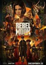 Watch Rebel Moon Gomovies