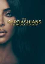 Watch The Kardashians: Billion Dollar Industry Gomovies