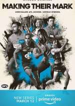 Watch Making Their Mark Gomovies