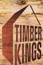 Watch Timber Kings Gomovies